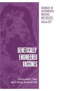 Genetically Engineered Vaccines