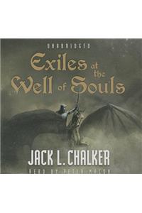 Exiles at the Well of Souls