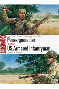 Panzergrenadier Vs US Armored Infantryman