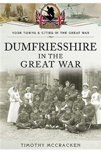 Dumfriesshire in the Great War