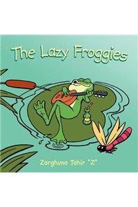 The Lazy Froggies