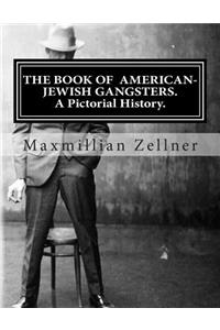 Book of American-Jewish Gangsters