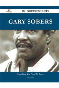 Gary Sobers 51 Success Facts - Everything You Need to Know about Gary Sobers