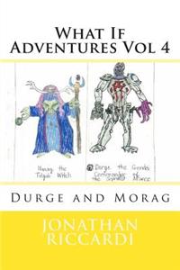 What If Adventures Vol 4