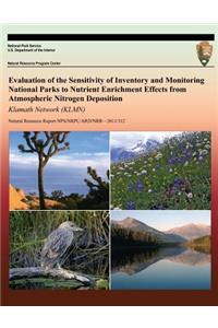 Evaluation of the Sensitivity of Inventory and Monitoring National Parks to Nutrient Enrichment Effects from Atmospheric Nitrogen Deposition