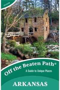 Arkansas Off the Beaten Path(r)