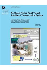 Northeast Florida Rural Transit Intelligent Transportation System February 2003