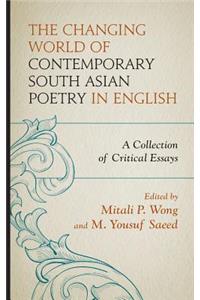 Changing World of Contemporary South Asian Poetry in English