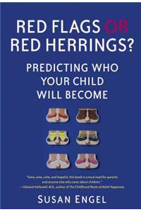 Red Flags or Red Herrings?