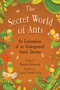 Secret World of Ants