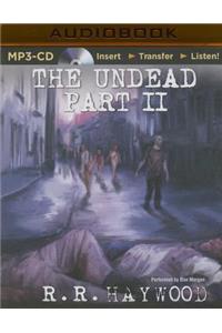 The Undead: Part 2