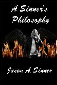 Sinner's Philosophy