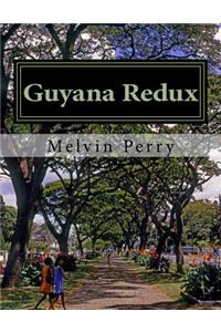 Guyana Redux