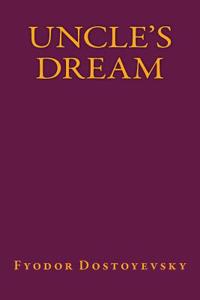 Uncle's Dream