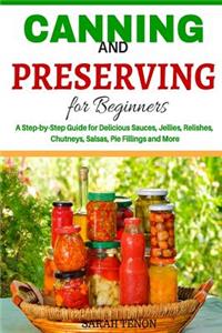 Canning and Preserving for Beginners