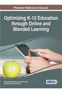 Optimizing K-12 Education through Online and Blended Learning