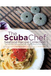 The SCUBA Chef Seafood Recipe Collection