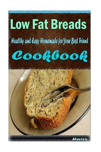 Low Fat Breads