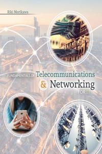 FUNDAMENTALS OF TELECOMMUNICATIONS AND N