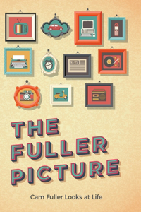 Fuller Picture