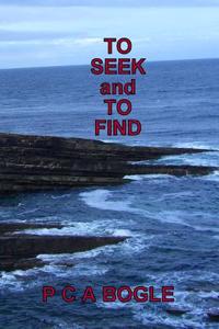 To Seek and to Find