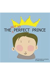 (Not So) Perfect Prince