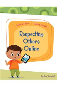 Respecting Others Online