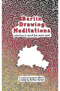 Berlin Drawing Meditations