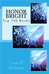 Honor Bright: Top 100 Books
