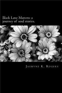 Black Love Matters