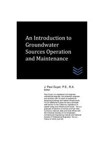 Introduction to Groundwater Sources Operation and Maintenance