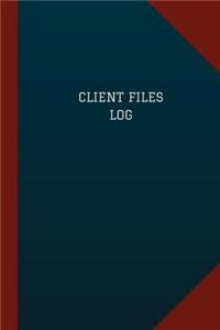 Client Files Log (Logbook, Journal - 124 pages, 6