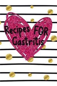 Recipes for Gastritis