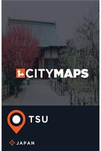 City Maps Tsu Japan