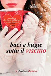 Baci e bugie sotto il vischio