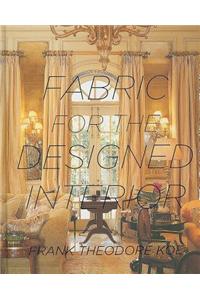 Fabric for the Designed Interior
