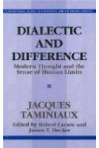 Dialectical and Difference