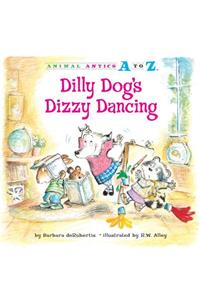 Dilly Dog's Dizzy Dancing