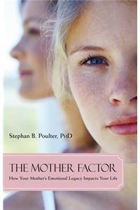 Mother Factor