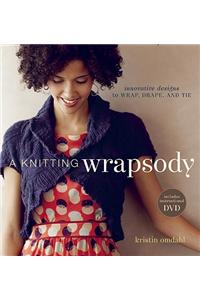 Knitting Wrapsody