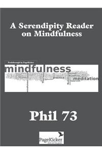 Serendipity Reader on Mindfulness