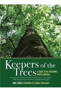 Keepers of the Trees