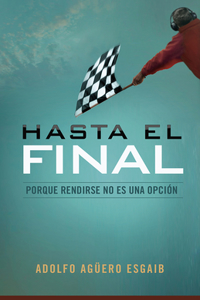 Hasta El Final