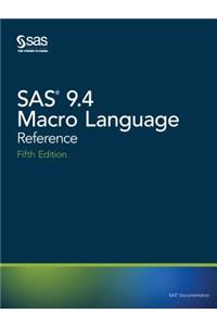 SAS 9.4 Macro Language