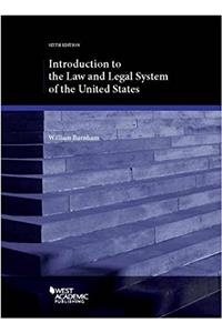 Introduction to the Law and Legal System of the United States