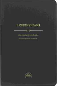 NASB Scripture Study Notebook: 1 Corinthians