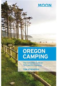 Moon Oregon Camping (Fifth Edition)