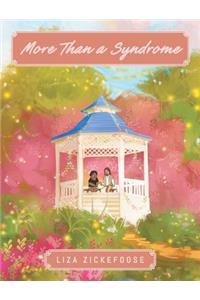 More Than a Syndrome