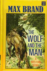 Wolf and the Man