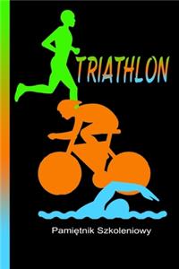 Triathlon pamietnik szkoleniowy